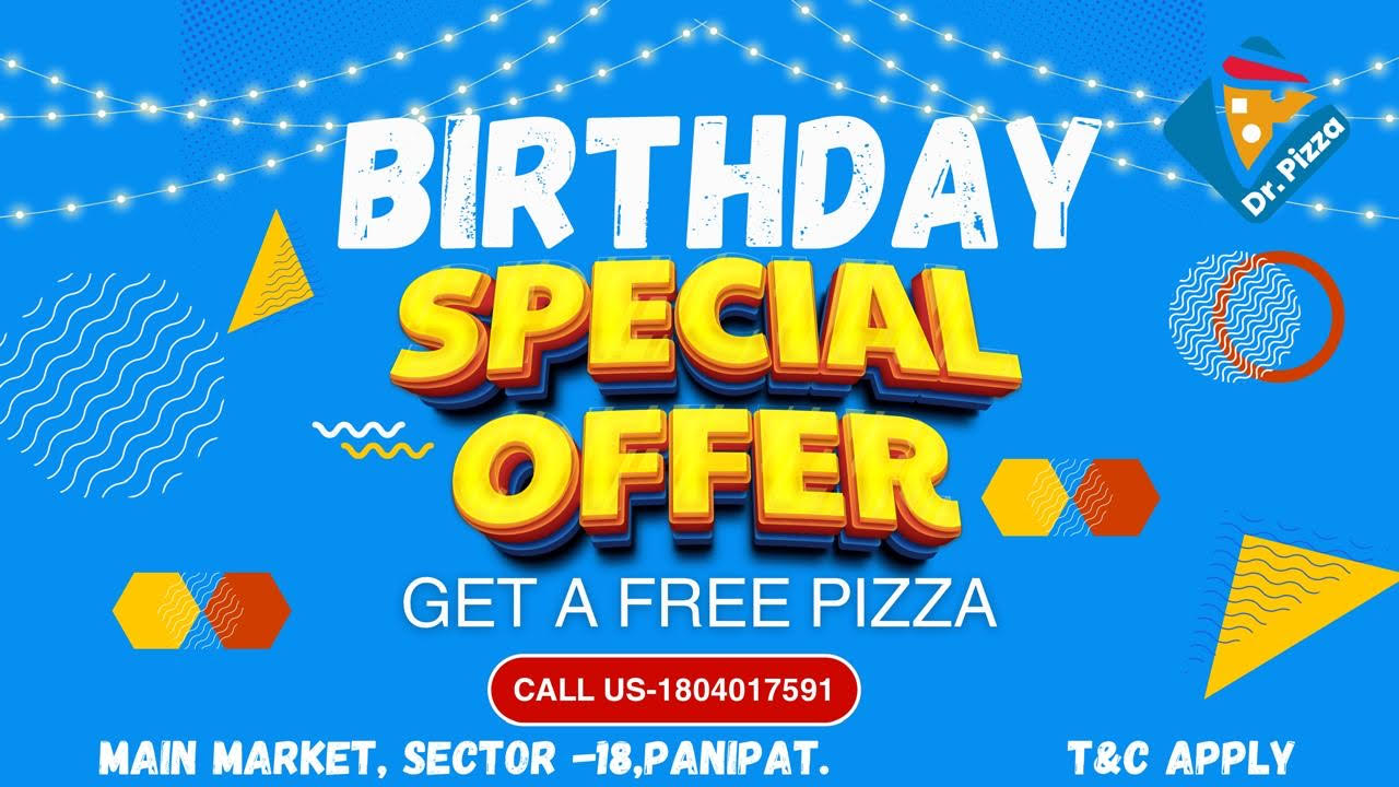 Birthday Special — Get a Free Pizza